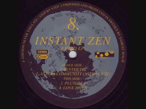 Instant Zen - Astral Community (Astral Mix)