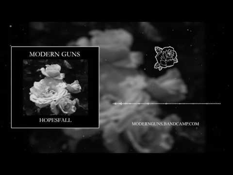 Modern Guns  - Hopesfall  ( Lyrics Video )