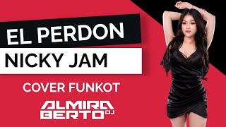 Download lagu FUNKOT EL PERDON (NICKY JAM )LIVE AT IBIZA SURABAYA DJ ALMIRA BERTO mp3