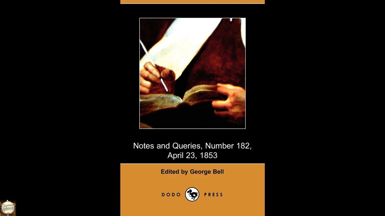 Notes and Queries, Number 182, April 23, 1853
