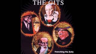 The Gits - Another Shot Of Whiskey