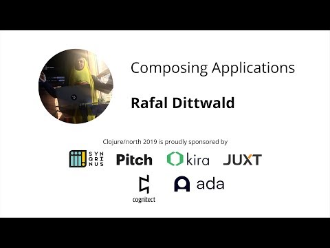 Composing Applications - Rafal Dittwald