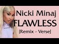 Nicki Minaj - Flawless [Verse - Lyrics] like mj doctor they killing me