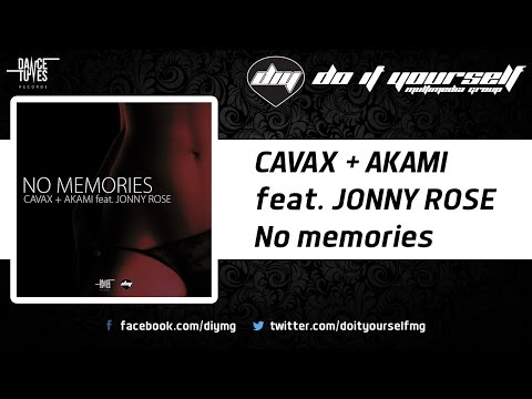 CAVAX + AKAMI feat. JONNY ROSE - No memories [Official]