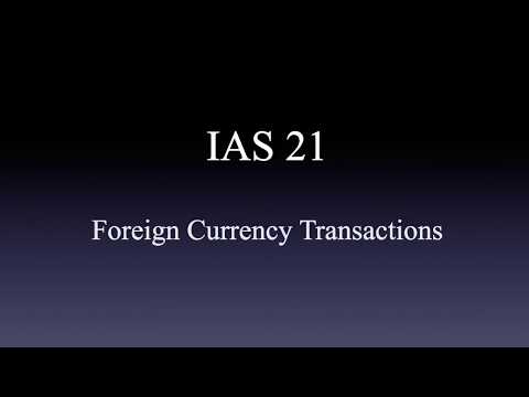 IAS 21: Foreign Currency Transactions