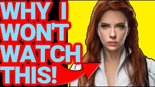 Black Widow Is Coming To Disney Plus | Why I'm Not Watching It