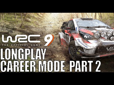 WRC 9 Career Mode Longplay Part 2 Walkthrough FIA World Rally Championship