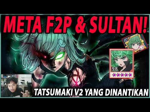 🔥🔥META F2P DAN SULTAN TATSUMAKI V2 [META DEBUFF] BATTLENYA LAMA!! - ONE PUNCH MAN:The Strongest