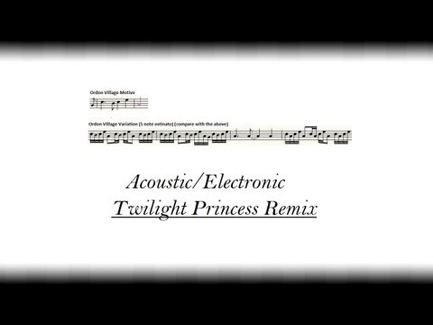 Twilight Princess - Electronic/Acoustic Remix - 
