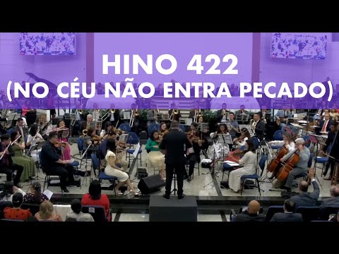 Harpa Cristã - Hino 422 (No Céu Não Entra Pecado) - Orquestra AD Lapa | #louvor #harpacristã