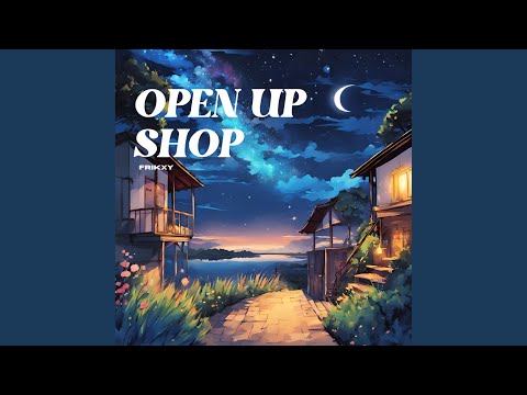 open up shop