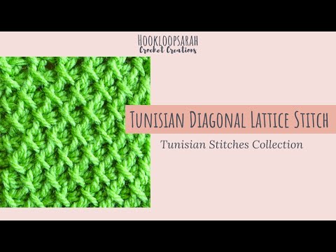 Tunisian Diagonal Lattice Stitch - TUNISIAN STITCHES COLLECTION