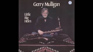 Gerry Mulligan   Little Big Horn FULL wav
