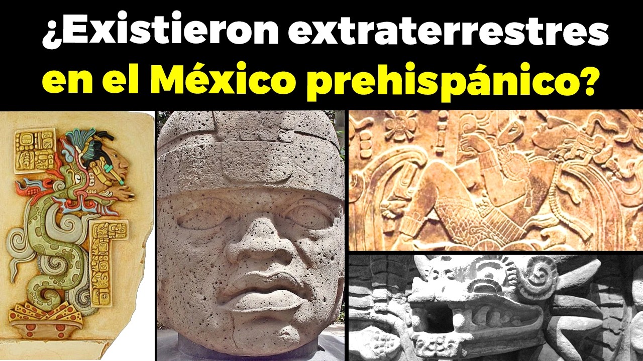 ¿Existieron EXTRATERRESTRES en el México prehispánico?