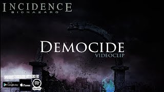 INCIDENCE  -  DEMOCIDE  (Video oficial)