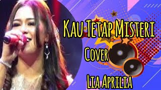 Download lagu Kau Tetap Misteri Cover Lia Aprilia By Ugs Group mp3