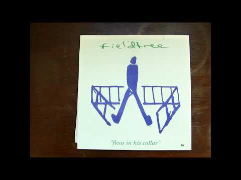 Fieldtree - Fleas In His Collar 7''