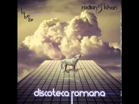 Rodion / Khan - Discoteca Romana (The C90s Remix) [feat. Andrea]