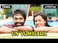 Un Vizhigalil Full Song With Lyrics Darling