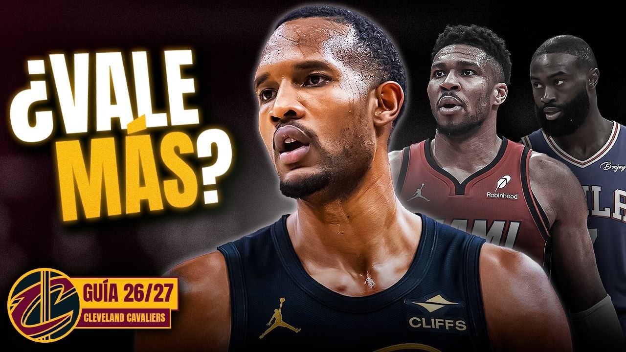 ¿MOBLEY VALE MÁS QUE GIANNIS O JAYLEN BROWN? ¡La apuesta definitiva! | Guía Cavs 26-27