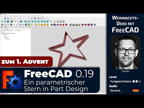 FreeCAD 0.19 Tutorial - Christmas decoration with FreeCAD - a fully parametric star