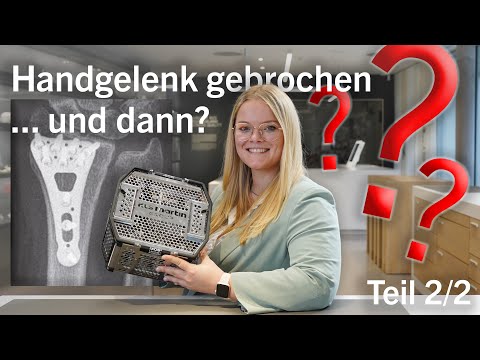Handgelenk gebrochen - und jetzt? Teil 2
