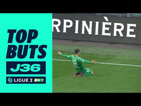 Top buts 36ème journée - Ligue 2 BKT / 2022-2023