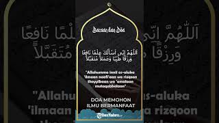 Bacaan Doa Memohon Ilmu yang Bermanfaat Beserta Artinya