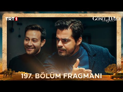 Gönül Dağı 197. Bölüm Fragmanı