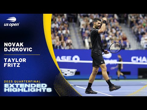Novak Djokovic vs. Taylor Fritz Extended Highlights | 2025 US Open Quarterfinal
