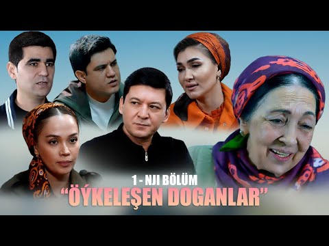 "Öýkeleşen Doganlar"  1-nji bolum (Türkmen Film 2026)