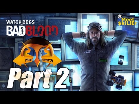 Watch Dogs Bad Blood Part 2 Gameplay Walkthrough PC