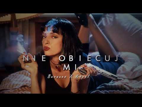 Bevaues X K4pel - Nie obiecuj mi (prod. k4pel)