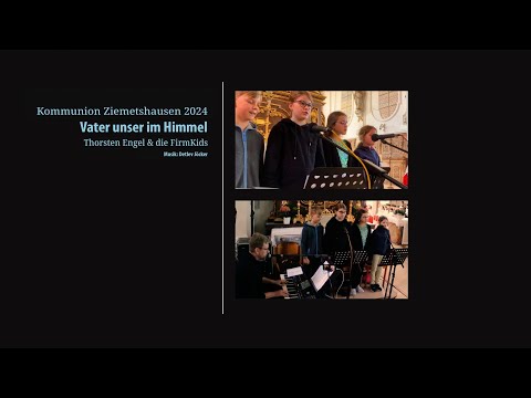 Thorsten Engel & FirmKids: Vater unser im Himmel (Detlev Jöcker)