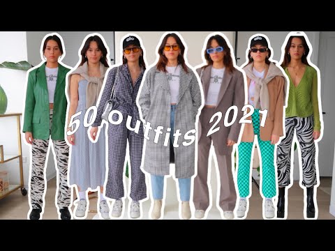 50 OUTFITS for spring 2021 | spring 2021 lookbook