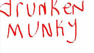 DrunkenMunky - E (HQ + HD VINYL)