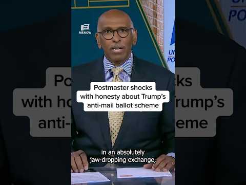 Postmaster shocks with honesty about Trump's anti-mail ballot scheme