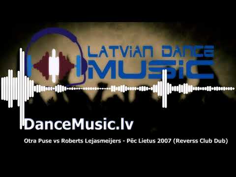 Otra Puse vs Roberts Lejasmeijers - Pēc Lietus (Reverss Club Dub)