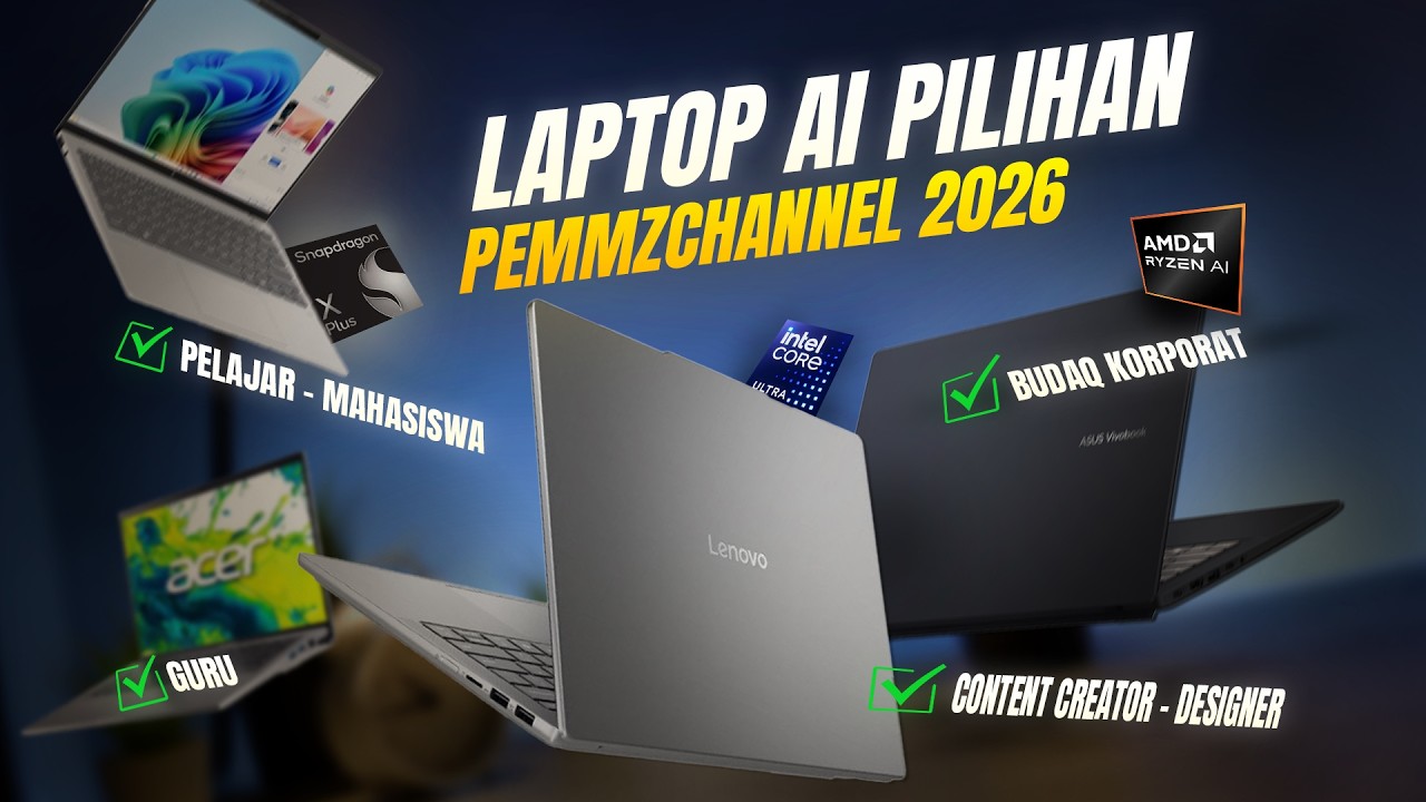 Rekomendasi Laptop AI PC Paling Worth It di 2026! (Panduan Lengkap Pilihan Pemmzchannel)