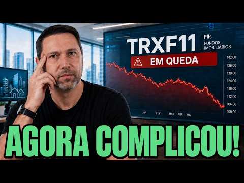 O QUE ME PREOCUPA NO TRXF11 | POR QUE EU AINDA NÃO VENDI?