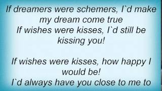 17496 Perry Como - If Wishes Were Kisses Lyrics