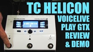 Video thumbnail for TC Helicon VoicePlay Live GTX Review and Demo by Kennis Russell