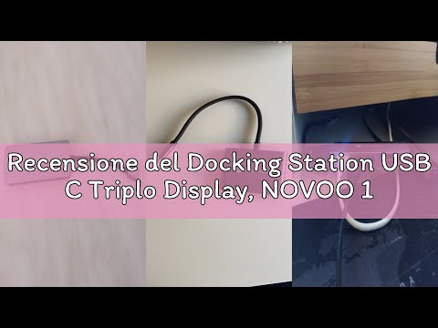 Recensione del Docking Station USB C Triplo Display, NOVOO 12 in 1 Hub USB C con 2 4K HDMI, VGA, 100