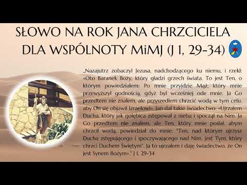Czatachowa 03.12.2022 - Słowo na Rok Jana Chrzciciela dla Wspólnoty MiMJ