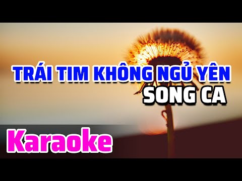 Karaoke Trái Tim Không Ngủ Yên Song Ca | Beat Chuẩn Dễ Hát