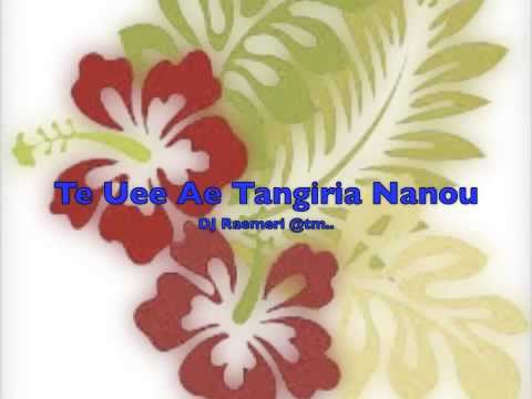 Te Uee Ae Tangiria Nanou (BABY GURL) ReMiX by DJ RAEMERI - Kiribati@tm..
