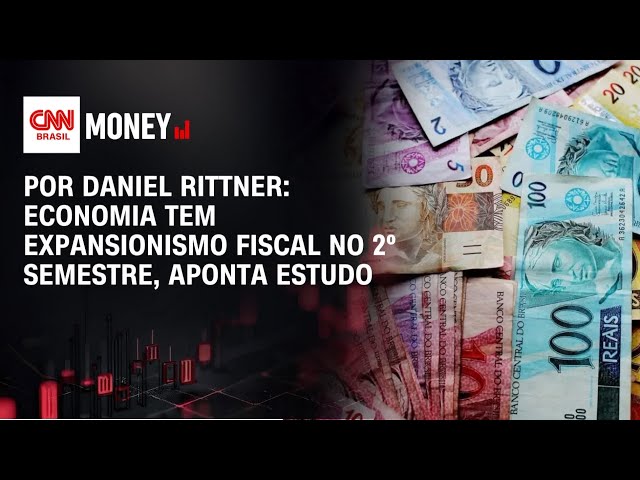 Economia tem expansionismo fiscal no 2º semestre, aponta estudo | FECHAMENTO DE MERCADO
