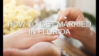 How to get married in Florida