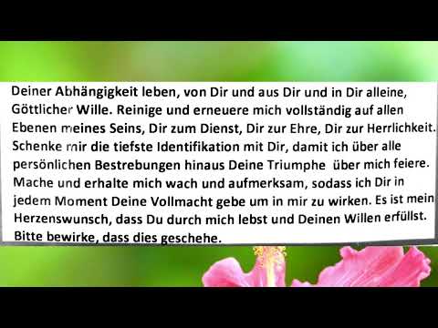 Gebet zur Ganzhingabe an den Göttlichen Willen, inspiriert durch Luisa Piccarreta