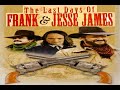 The Last Days of Frank and Jesse James (1986) Film: American Western